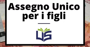 Assegno unico per i figli: a chi spetta e come presentare domanda