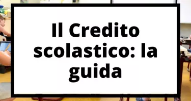 Come si attribuisce il credito scolastico: la guida